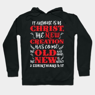 2 Corinthians 5:17 Hoodie